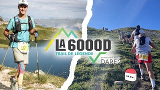 [VLOG #14] La 6000D (70 km / 3500 D+)