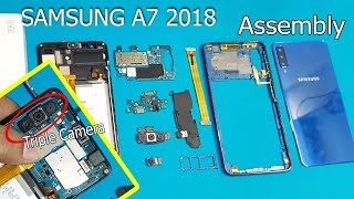 Samsung Galaxy A7 (2018 ) ReASSEMBLY / Samsung A7 (2018) Disassembly / A7 Teardown