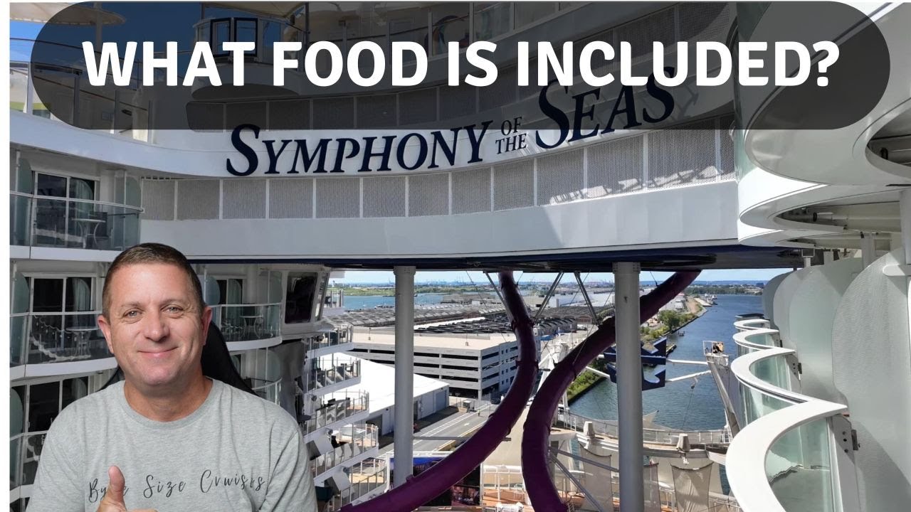 What Food Is Included on Symphony of The Seas - Royal Caribbean Cruise Food
