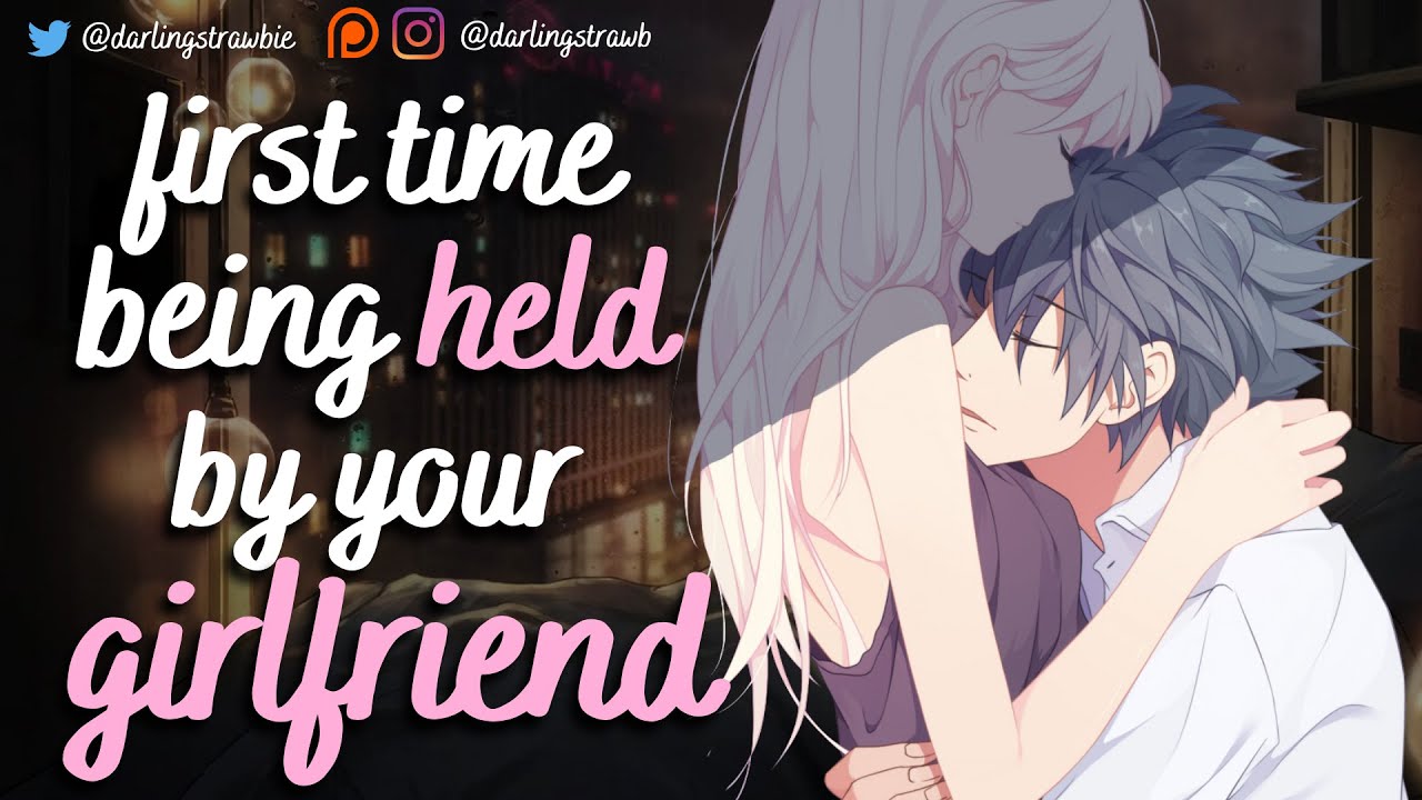 first time being held by your girlfriend 💞 (F4M) [asmr audio