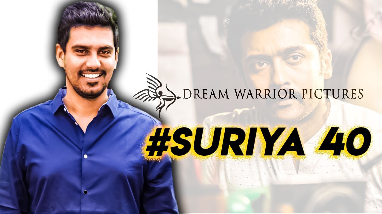 Suriya 40 Update | Suriya 40 | Suriya 40 Dream Warrior Pictures | Suriya 40 Ravikumar | Suriya