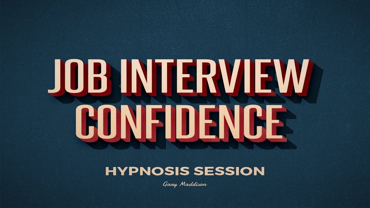 job interview skills worksheet Job Interview Confidence Hypnosis Session