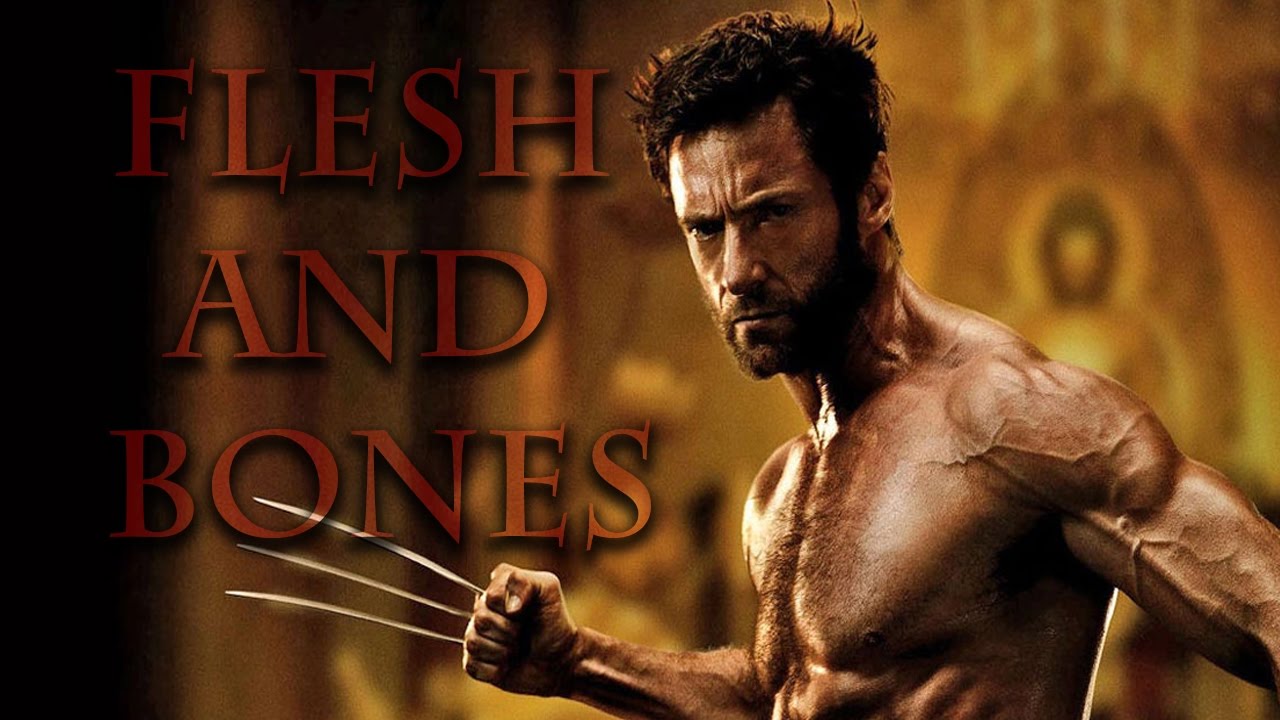 Wolverine: Flesh and bones