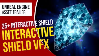 UE4 l Interactive Shield VFX Pack (Trailer)