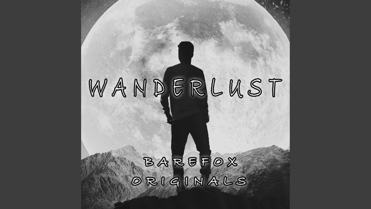 Wanderlust! YouTube