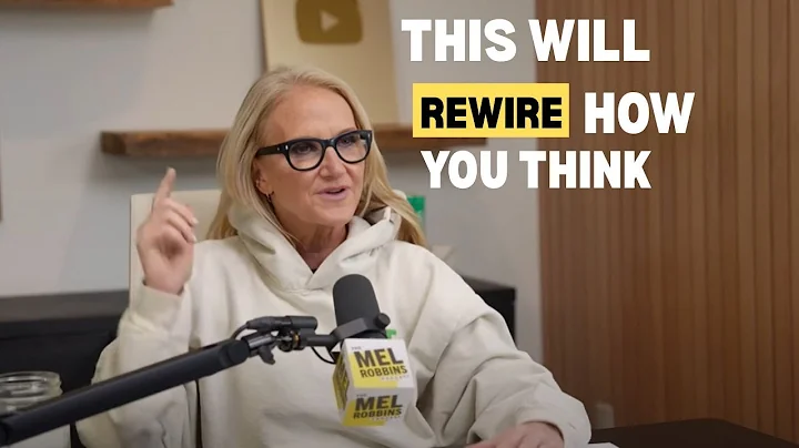 6 Powerful Mindset Shifts That Will Change Your Life — Mel Robbins
