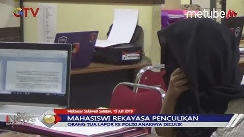Mahasiswi Rekayasa Kasus Penculikan Diri Sendiri dan Minta Tebusan Rp25 Juta ke Orangtua - BIP 20/07