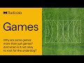 Games  radiolab podcast