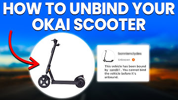 How To Unbind Your OKAI Scooter (How Do I Unbind/Factory Reset My OKAI Scooter?)