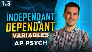 Psychology & The Experimental Method [AP Psychology Review Unit 1 Topic 3]