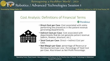Operating Costs, Fiscal Impact, Value Analysis and Guidance for the Routine Use of Robotic Techn...