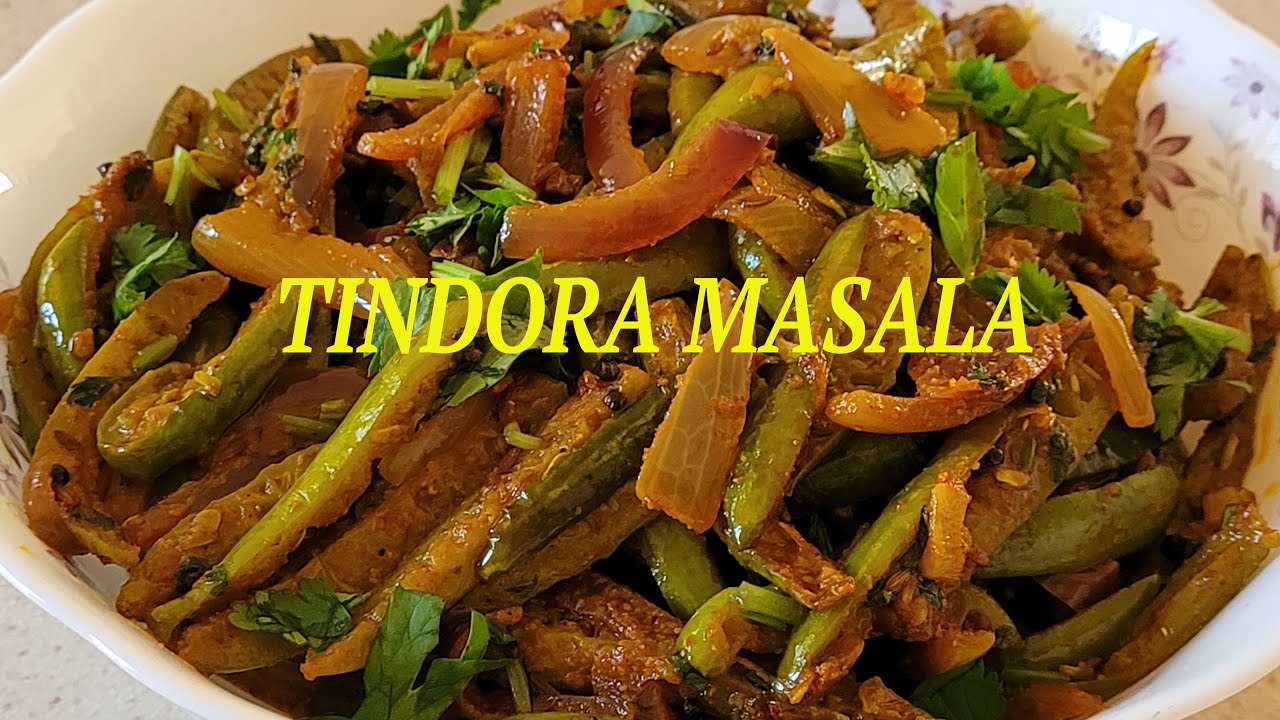 UNIQUE TINDORA SUBZI- KUNDRU KI MASALEDAR SABZI-TINDLI MASALEDAR STIR FRIED SUBZI 