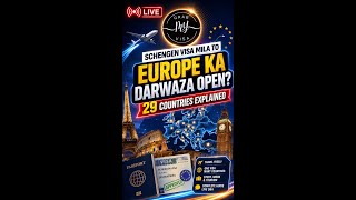 Schengen Visa Mila To Europe Ka Darwaza Open? 29 Countries Explained