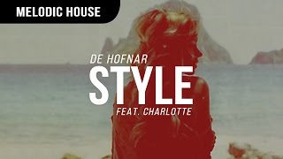 Video thumbnail of "De Hofnar - Style ft. Charlotte"