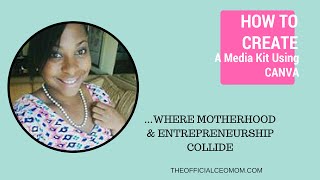 How to Create a Media Kit Using Canva