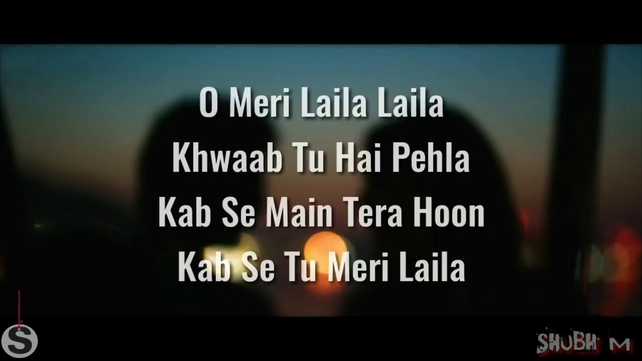 O Meri Laila Lyrics O Meri Laila Full Audio Laila Majnu Atif o-meri-laila-lyrics-o-meri-laila-full-audio-laila-majnu-atif