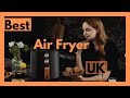 Best air fryer uk best air fryer to buy uk