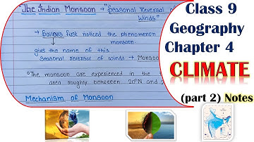 Class 9 Geography Chapter 4 Climate Notes | part 2 | | Handwritten | Our Study Committee |