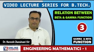 Relation Between Beta and Gamma Function Lecture -3 | by Dr. Naresh Chandnani | NK Publishers