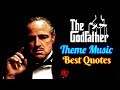 The Godfather theme music best quotes - Nino Rota - Mario Puzo - Francis Ford Coppola