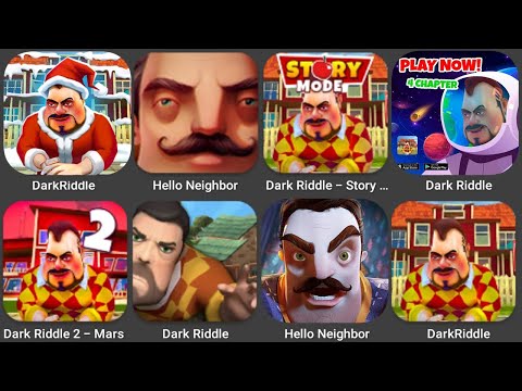 видео: DarkRiddle Chapter 1+2+3,Hello Neighbor,Dark Riddle - Story Mode 2,Dark Riddle 2 - Mars #darkriddle