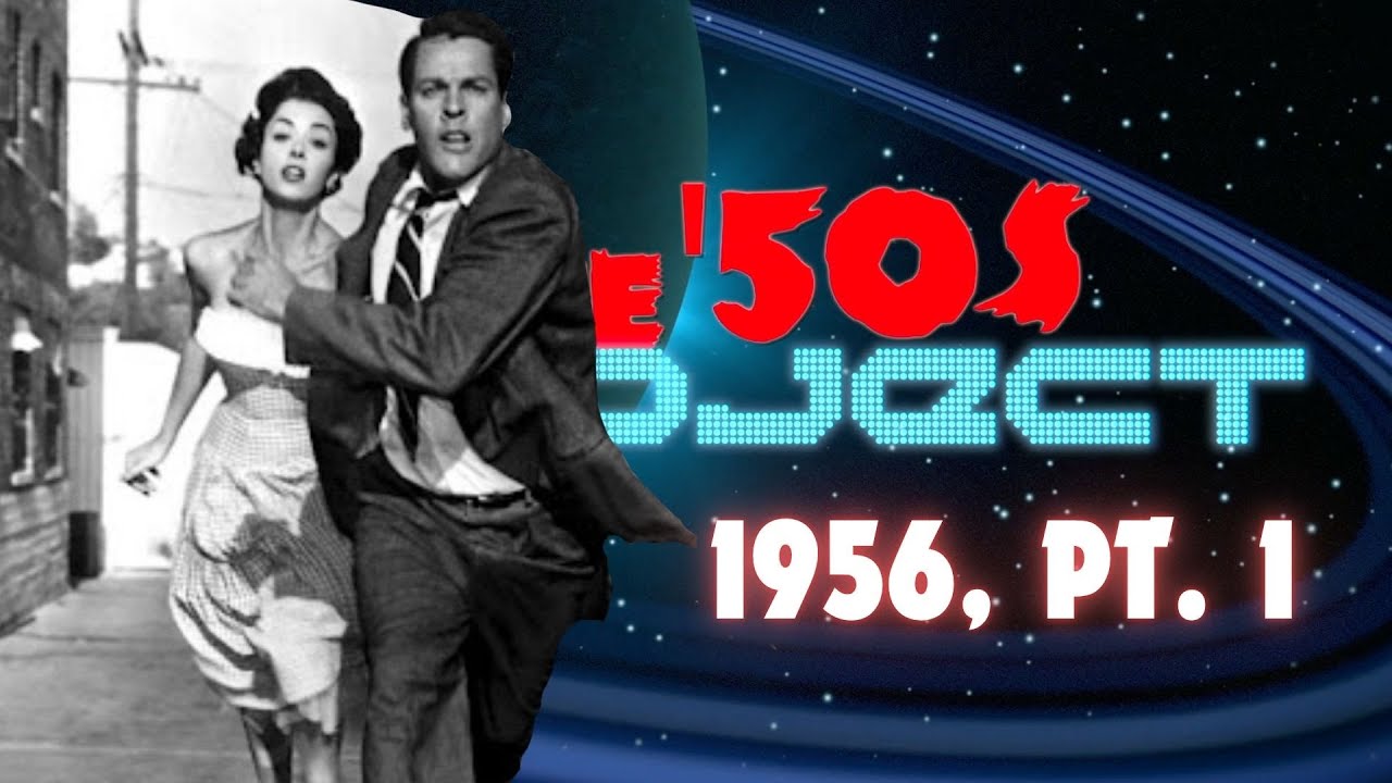 Проект «50-е»: просмотр ВСЕХ фильмов ужасов и научной фантастики 1950-х — 1956 гг., ч. 1