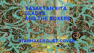 Sasakyan Kita - (Starmaker Duet Cover) Gladys And The Boxers - / Penzonic 107.1 / A+