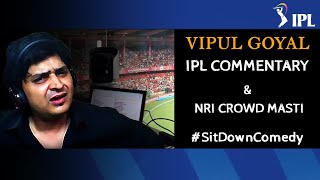 IPL, Preity Zinta & NRI CrowdMasti | ZOOM SHOWS 5.0 | VIPUL GOYAL