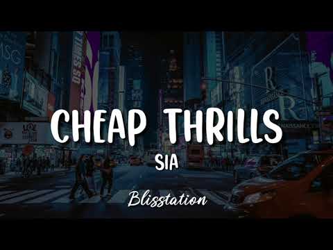 Sia - Cheap Thrills (Lyrics)