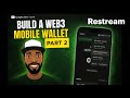 Build a Web3 Mobile Wallet — Part 2: Email Signup, Key Management & Setup (7‑Part Live Series)