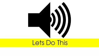 Lets Do This Sound Effect