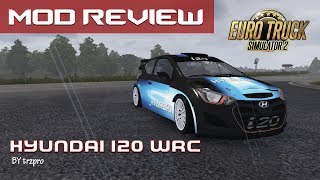 ETS2 NEW MOD REVIEW - HYUNDAI I20WRS