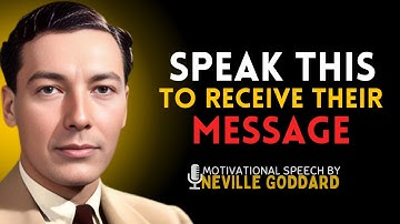 Spreek dit om een ​​boodschap van jouw specifieke persoon te manifesteren | Neville Goddard Telep...