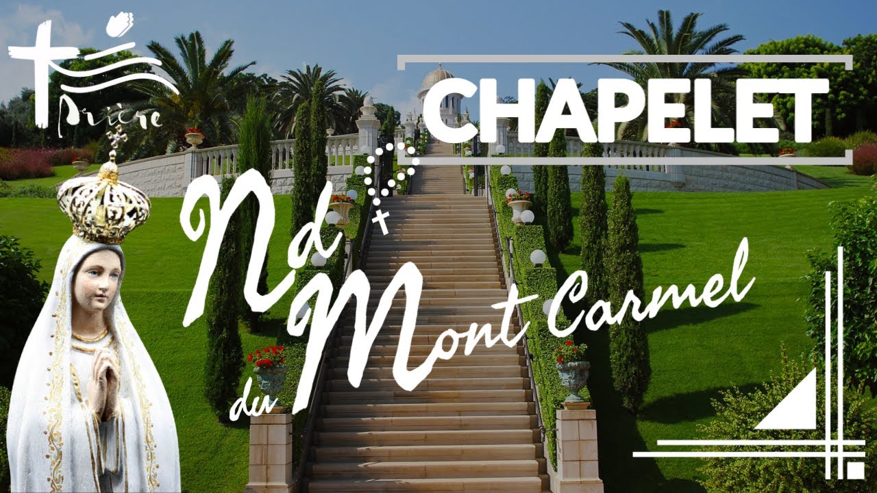 Chapelet Notre Dame du Mont Carmel • Prier pour une âme ou pour son âme