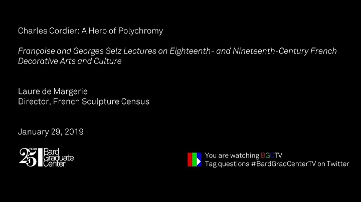 Lecture  Charles Cordier: A Hero of Polychromy (La...