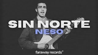NESO - sin norte (Official Lyric Video)