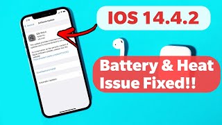 IOS 14.4.2 Released: Battery Health Improved; iPhone Heating Problem Solved
