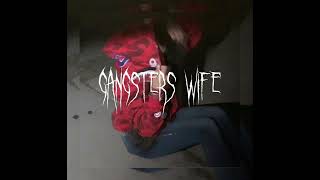 Gangsters Wife sped up @Niniaudios