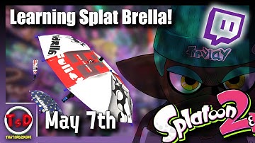 Splatoon 2: DUDE - Learning the Splat Brella [X Rank]