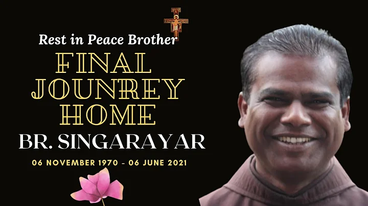 Br. Singarayar's Final Journey Home | The Funeral ...