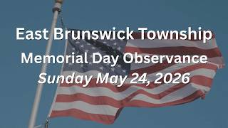 East Brunswick Memorial Day Observance 2026