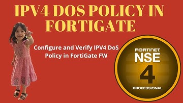 Lecture-79:Configure and Verify IPV4 DoS Policy in FortiGate FW.