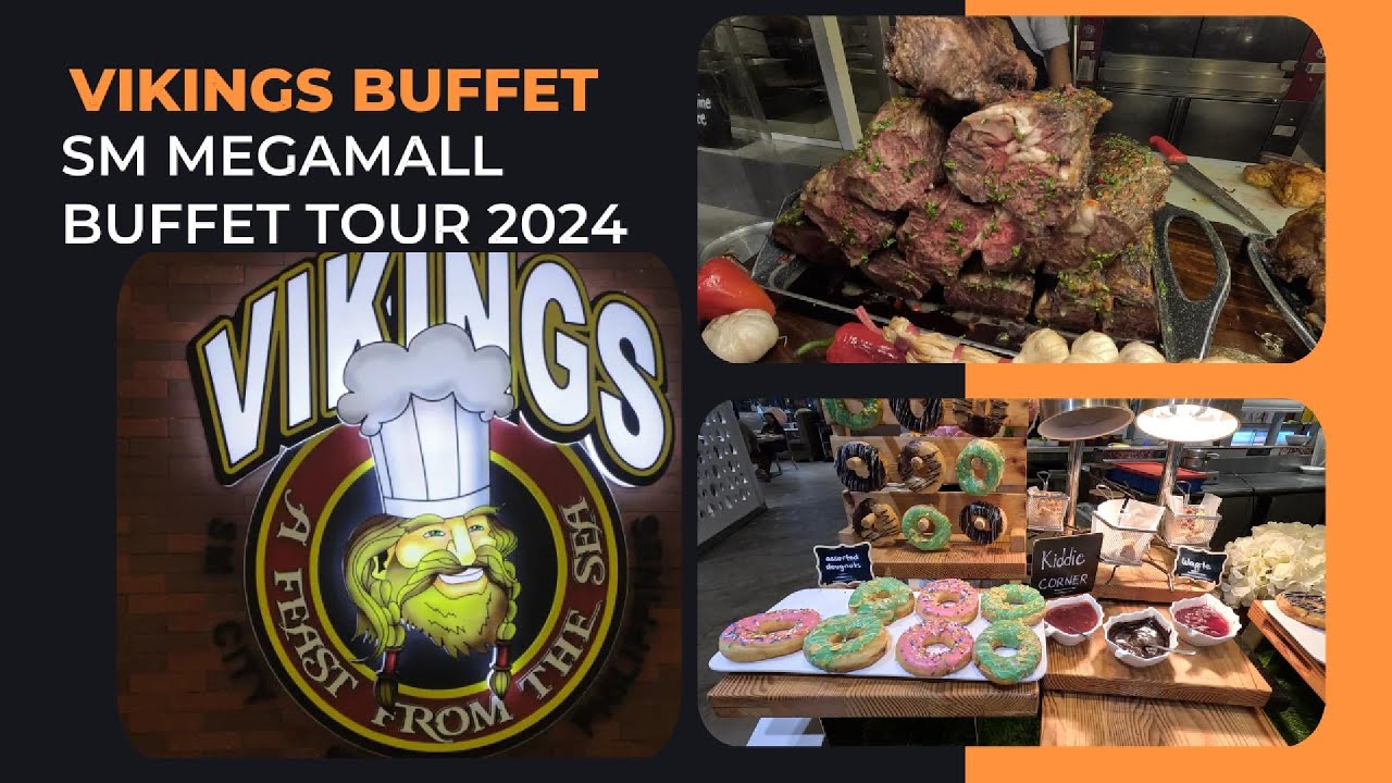 Vikings Buffet Vikings Megamall Walk tour 2024 Vikings Unlimited Buffet SM Megamall