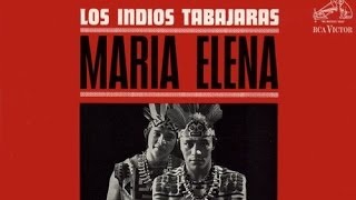 Video thumbnail of "Maria Elena - Los Indios Tahajaras"