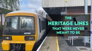 The London Heritage Railways That Were Never Meant To Be: Why Not?