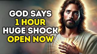 God Says: Something Very Shocking Will Happen In The Next 1 Hour. Open This Quickly. Don’t Skip God