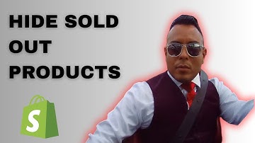 HOW TO HIDE SOLD OUT PRODUCTS ON SHOPIFY