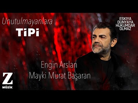 Engin Arslan & Mayki Murat Başaran - Unutulmayanlara \