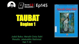 Eps145 | MERAIH CINTA ILAHI: Taubat Bagian 1