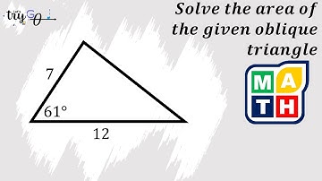 Solving the Area of a SAS Oblique Triangle_2